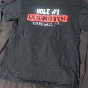 Rule #1 and # 2 Shirt